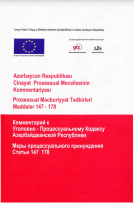 Azərbaycan Respublikası Cinayət Prosessual Məcəlləsinin Kommentariyası Prosessual Məcburiyyət Tədbirləri Maddələr 147-178